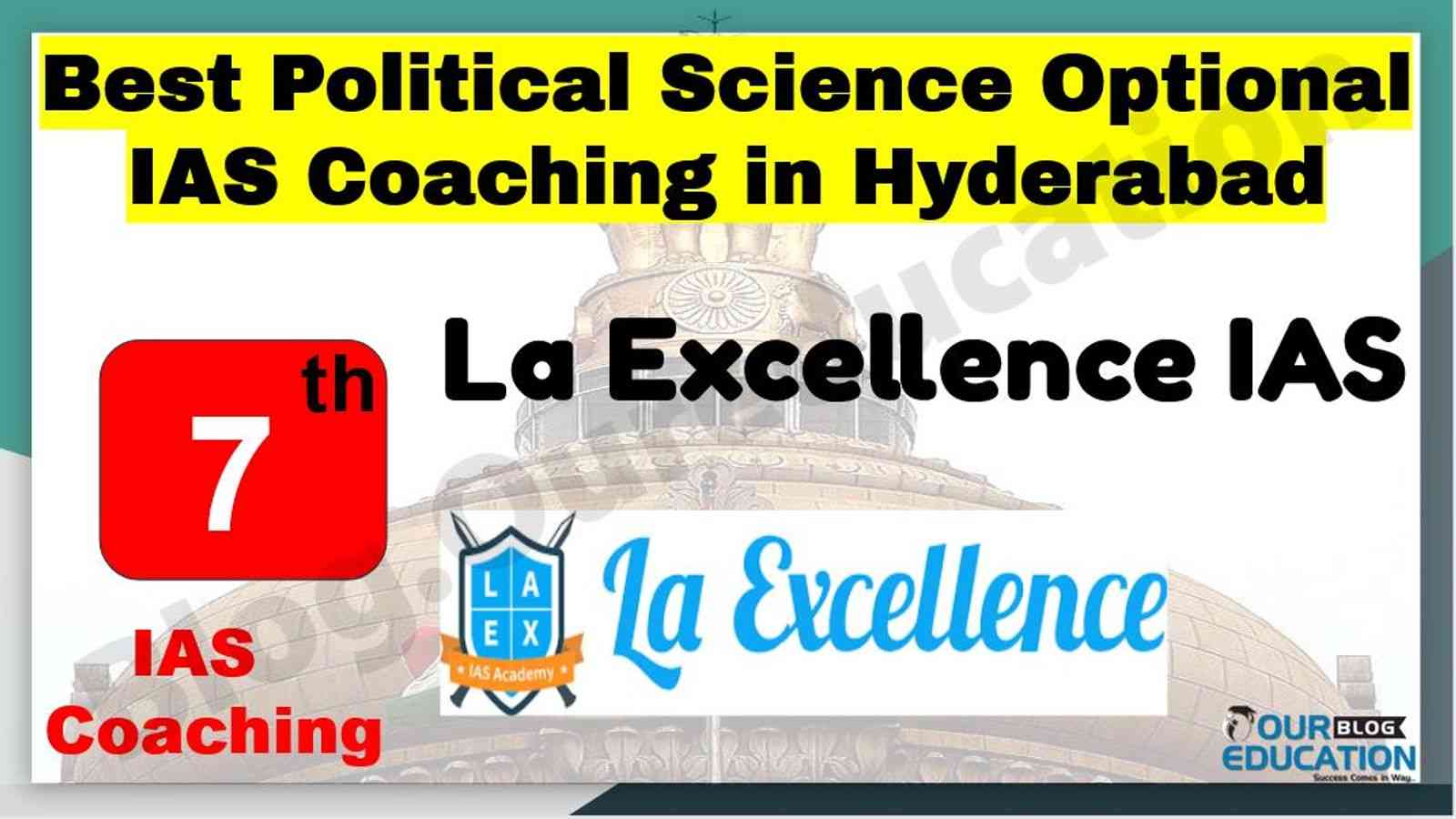 Best Political Science Optional IAS Coaching in Hyderabad