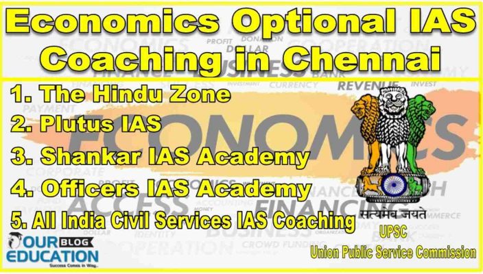 Top Economics Optional IAS Coaching in Chennai