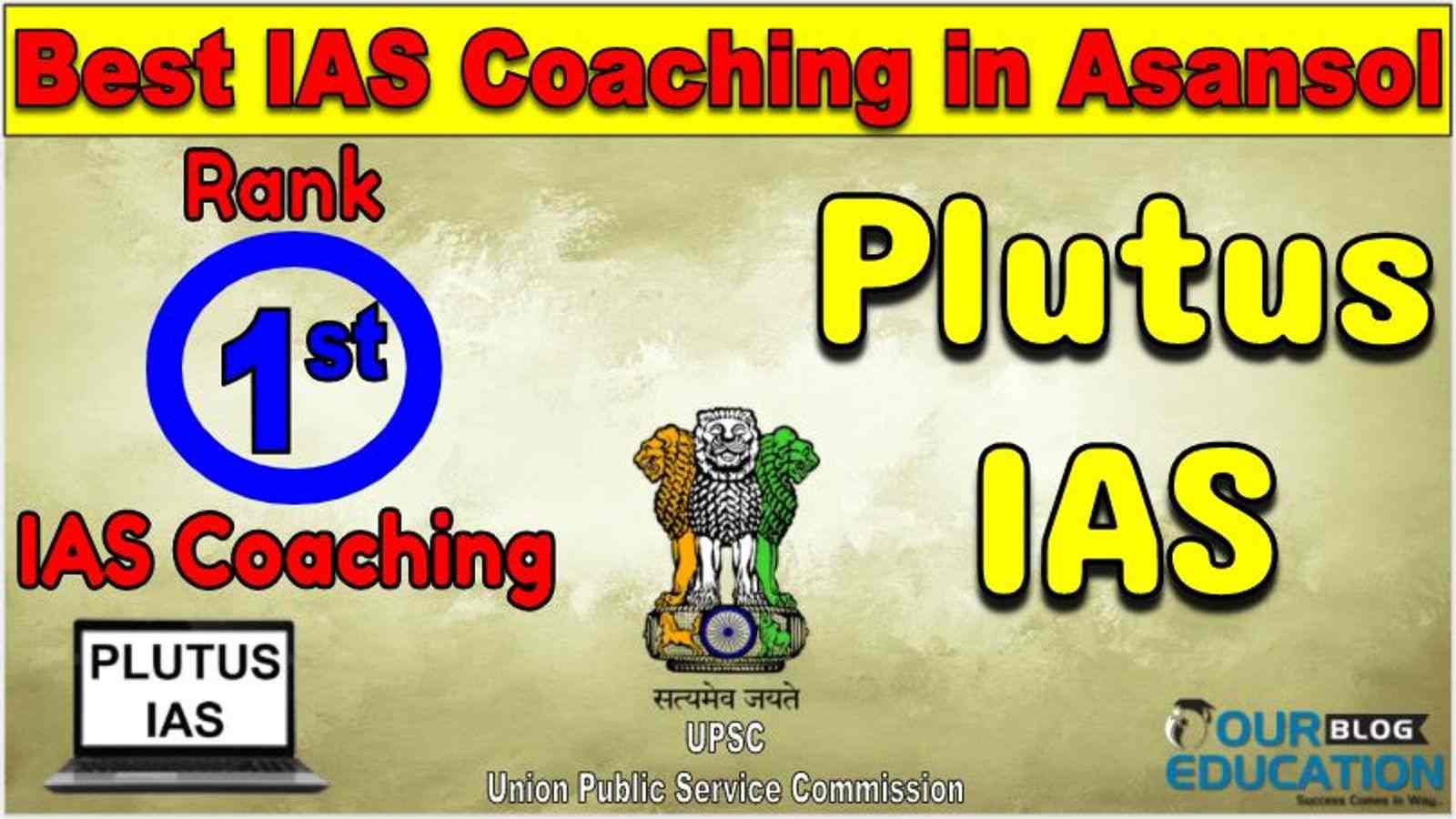 Best IAS Coaching in Asansol