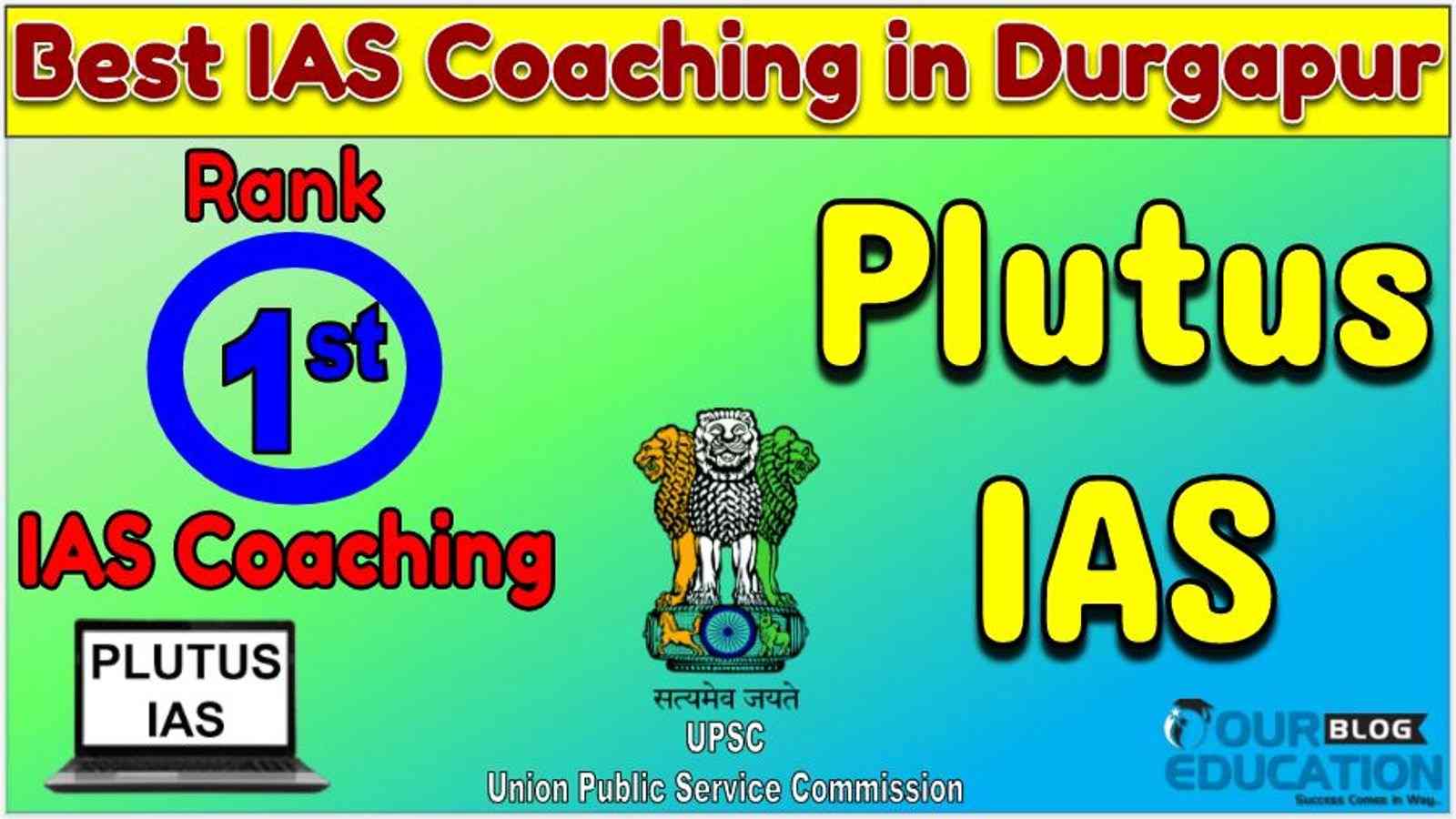 Best IAS Coaching in Durgapur Top IAS Coaching in Durgapur