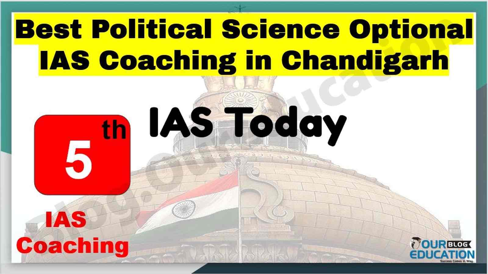Best Political Science Optional IAS Coaching in Chandigarh