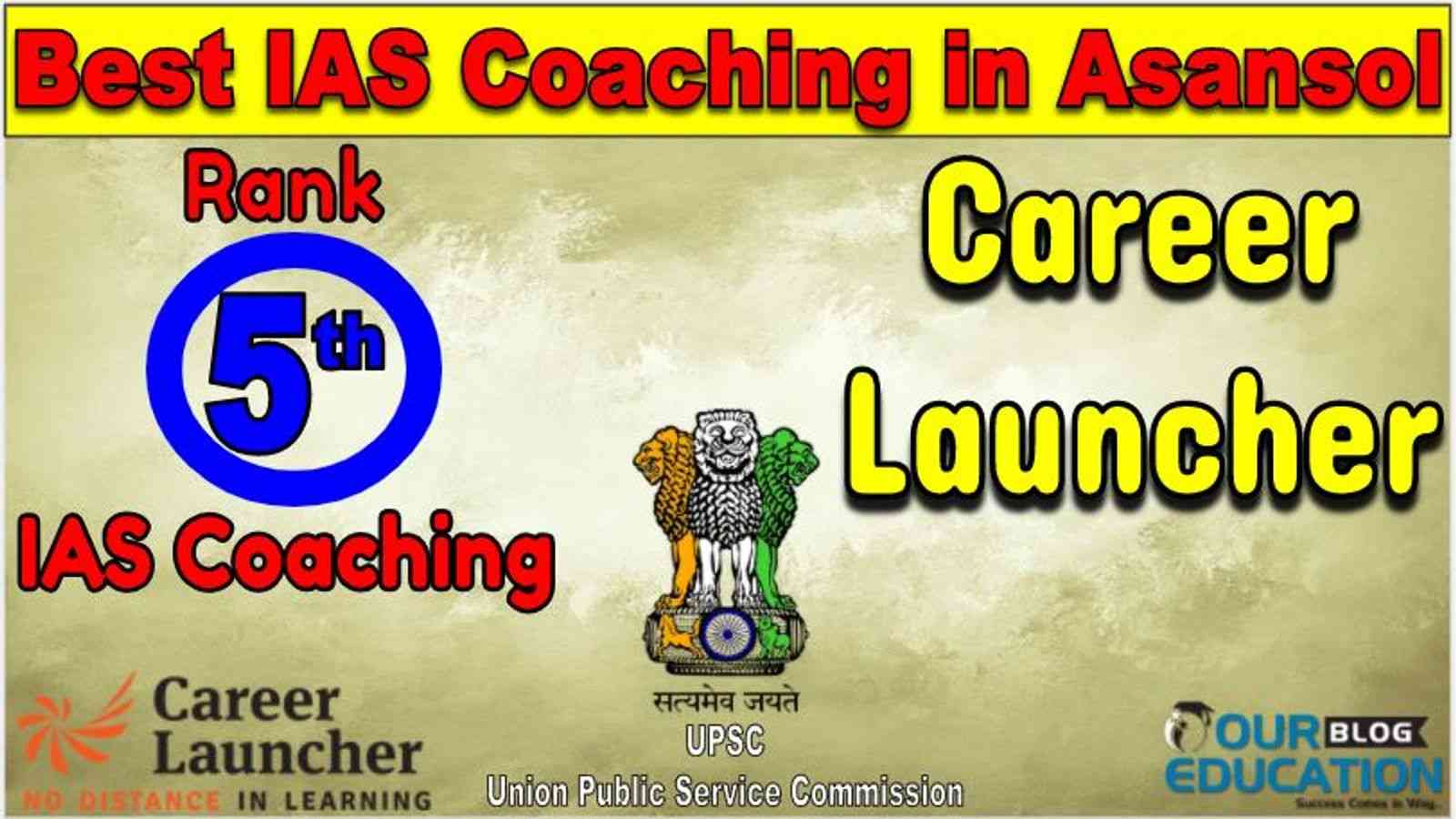 Best IAS Coaching in Asansol