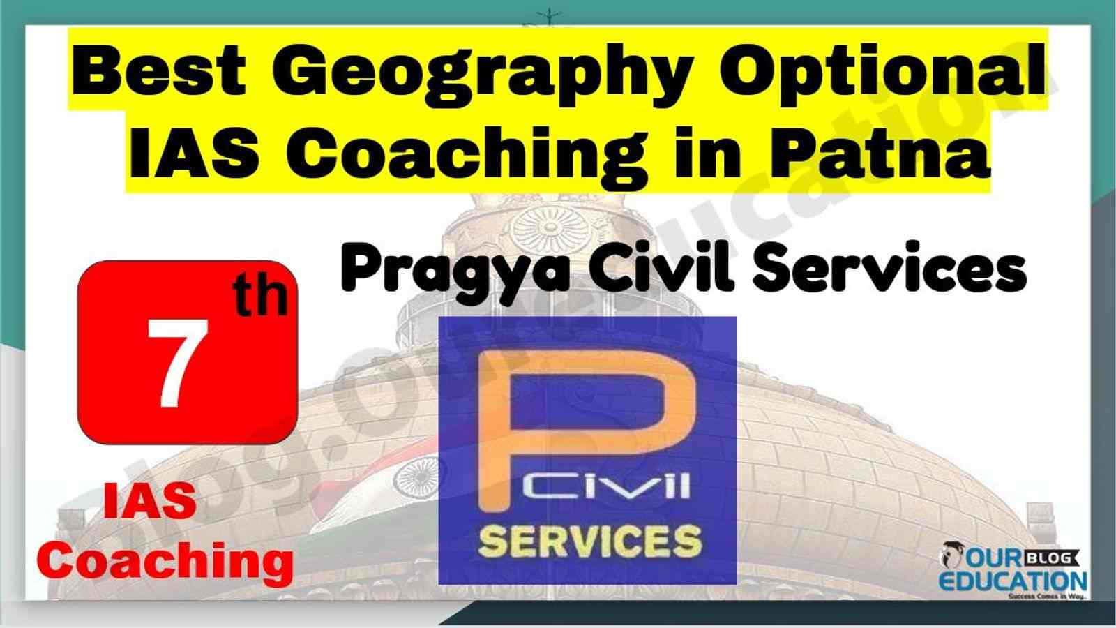 Geography Optional IAS coaching in Patna