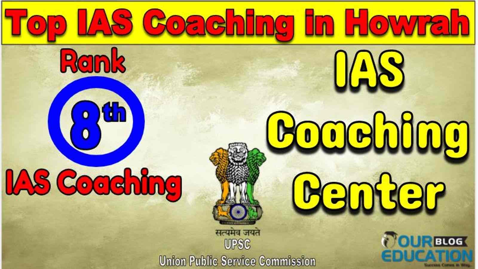 Top IAS Coaching in Howrah