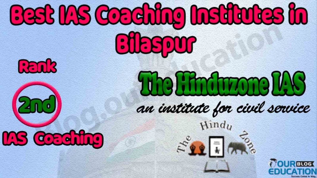 Top IAS Coaching in Bilaspur