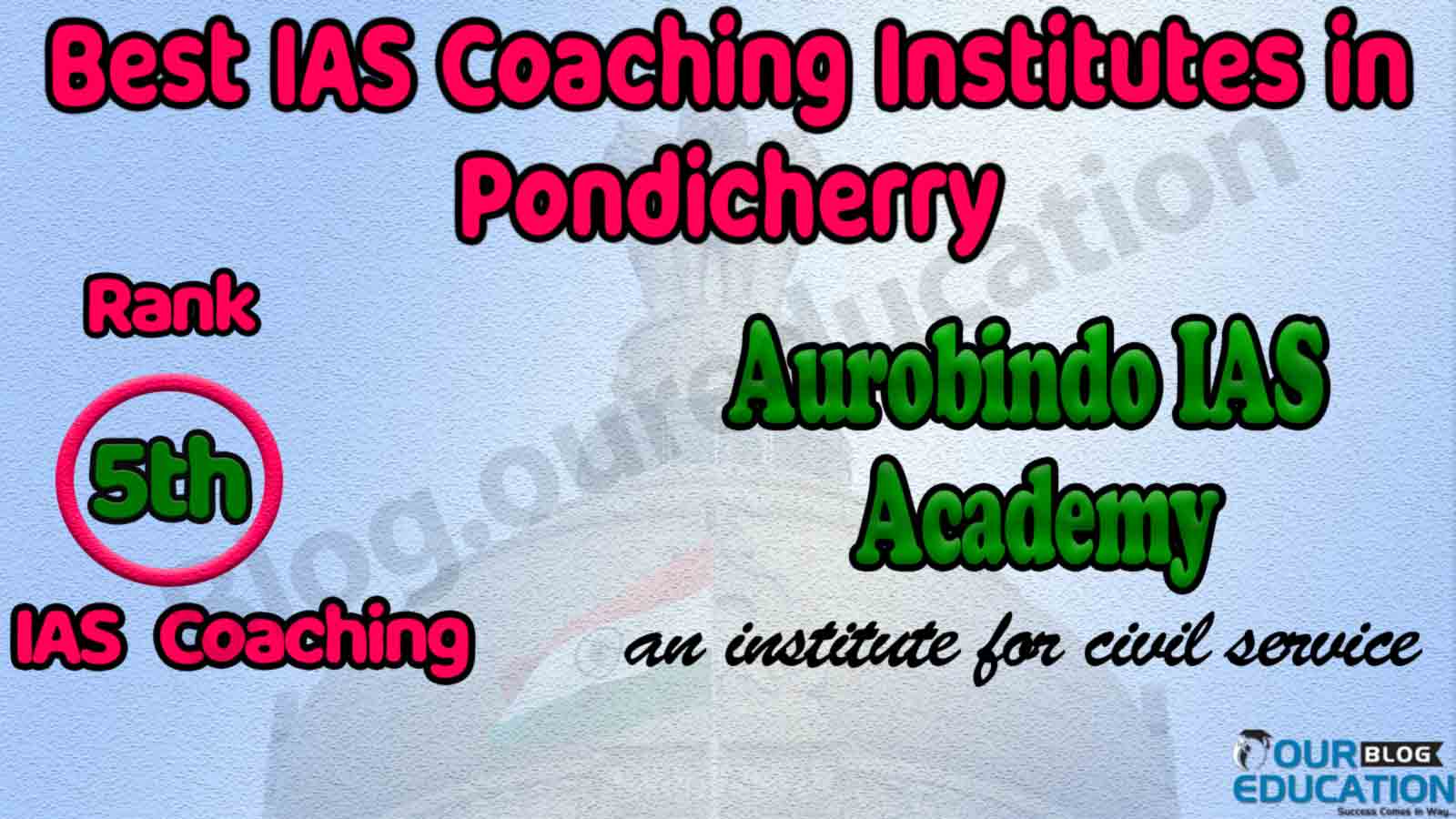 Best Civil Services Coaching in Pondicherry