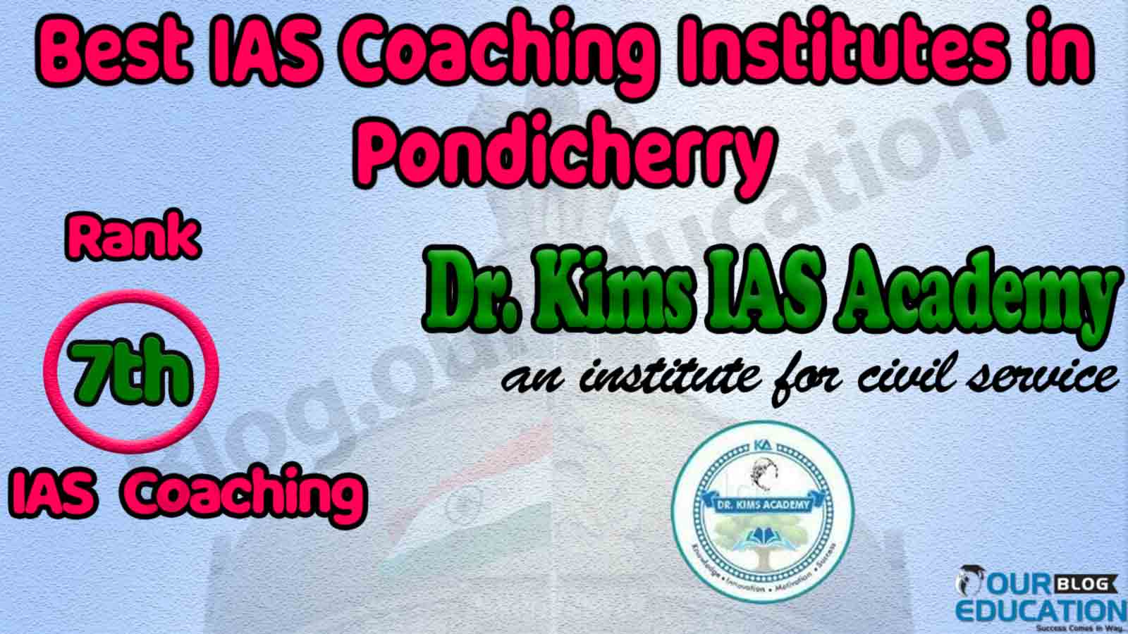 Best IAS Coaching Center in Pondicherry