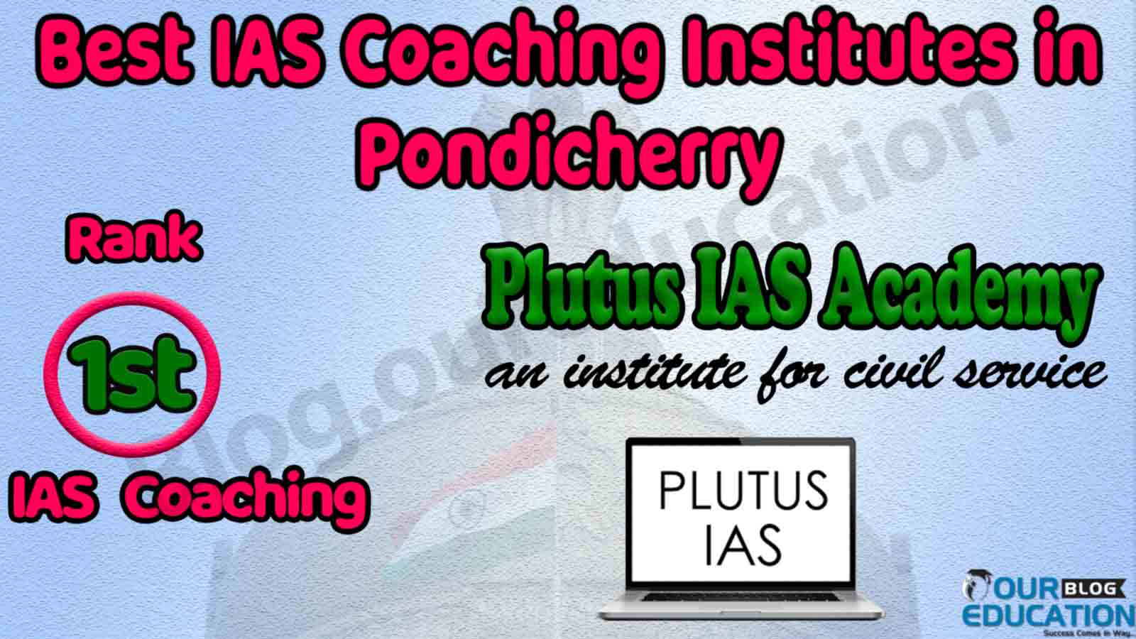 Best IAS Coaching in Pondicherry