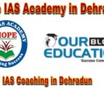 Hope IAS Academy in Dehradun