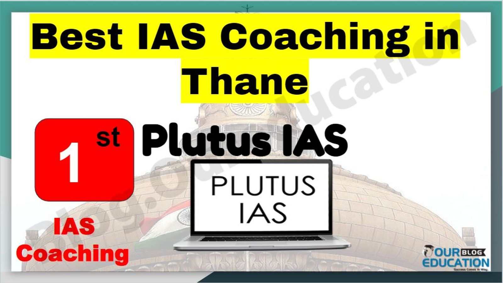 Rank 1 Best IAS Coaching in Thane