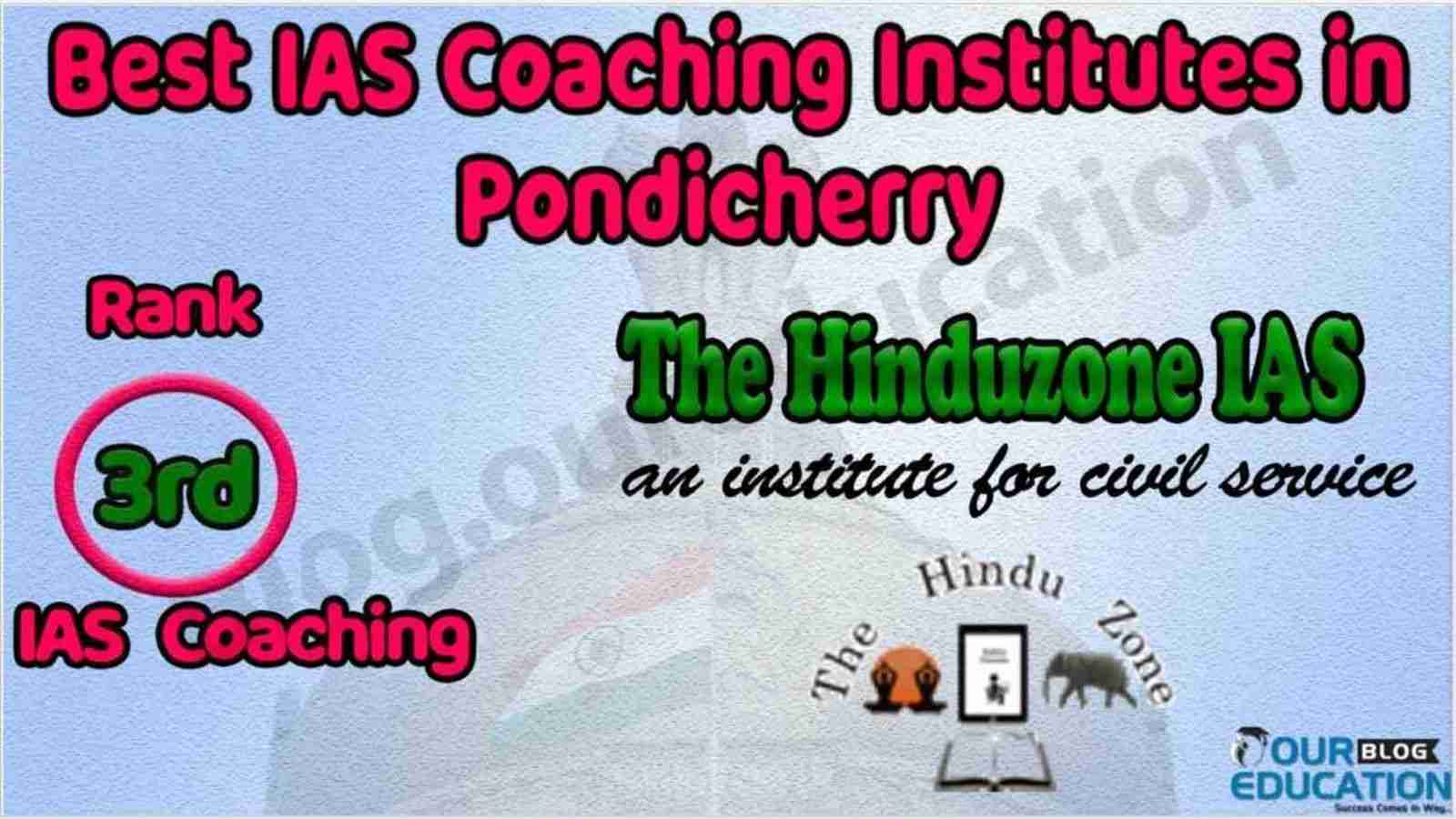 Best IAS Coaching in Pondicherry