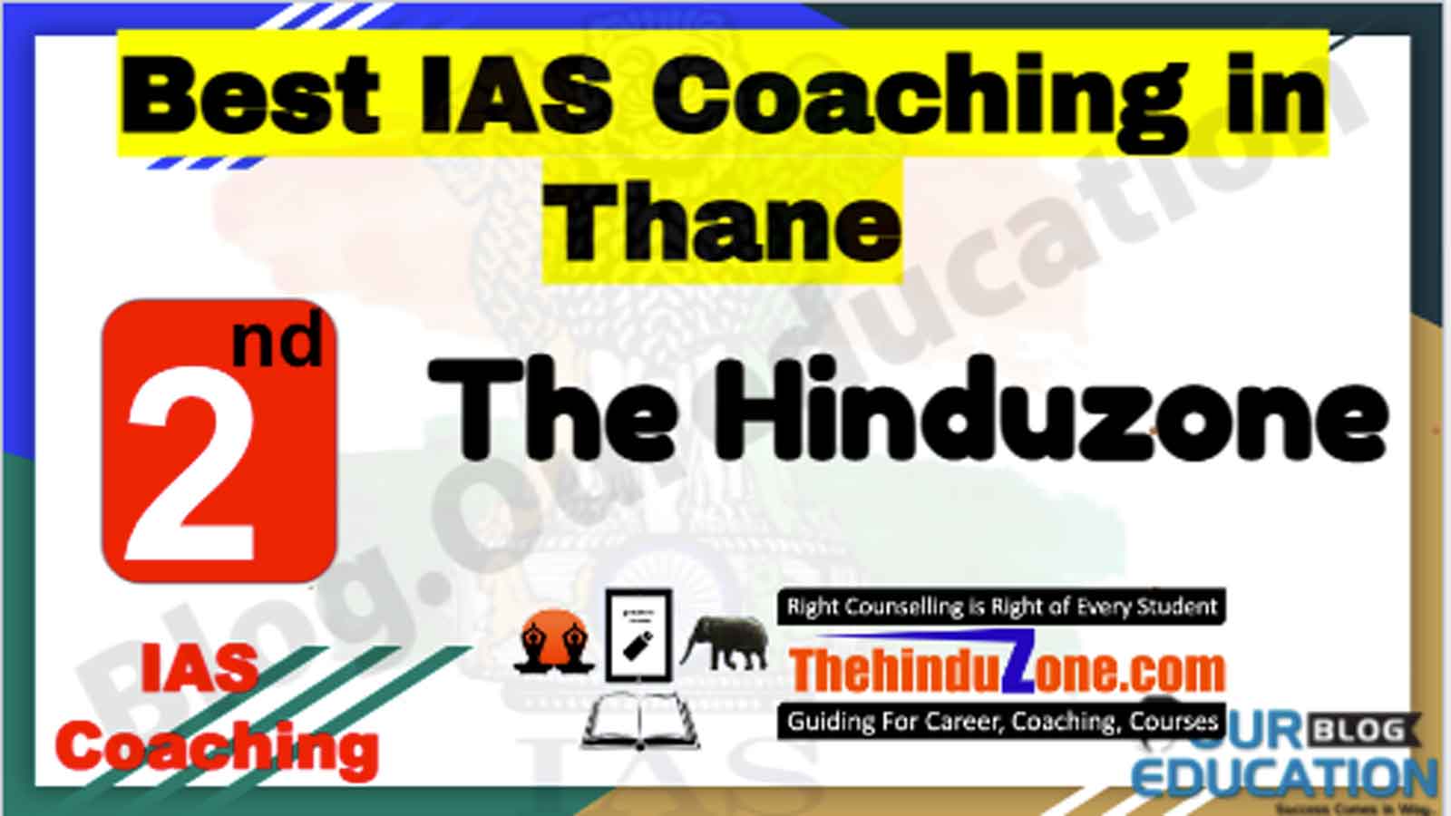 Rank 2 Best IAS Coaching in Thane Rank 2 Best IAS Coaching in Thane