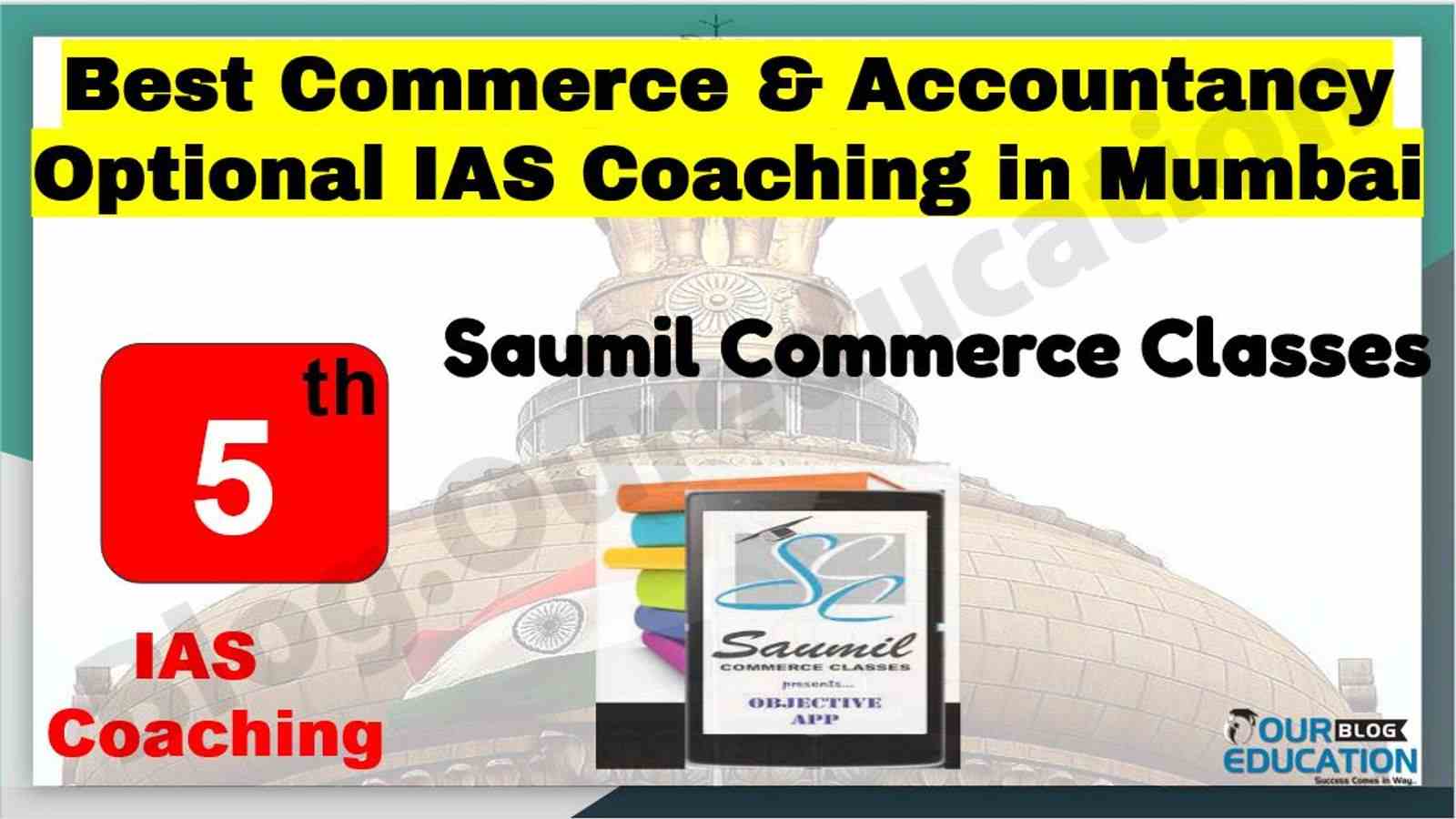 Best Commerce & Accountancy Optional IAS coaching in Mumbai
