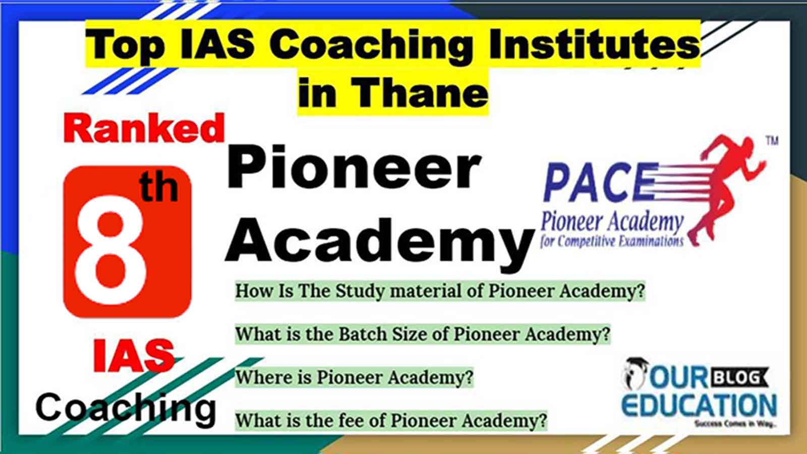 Rank 8 Best IAS Coaching in Thane Rank 8 Best IAS Coaching in Thane