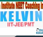 Kelvin Institute NEET Coaching in Delhi