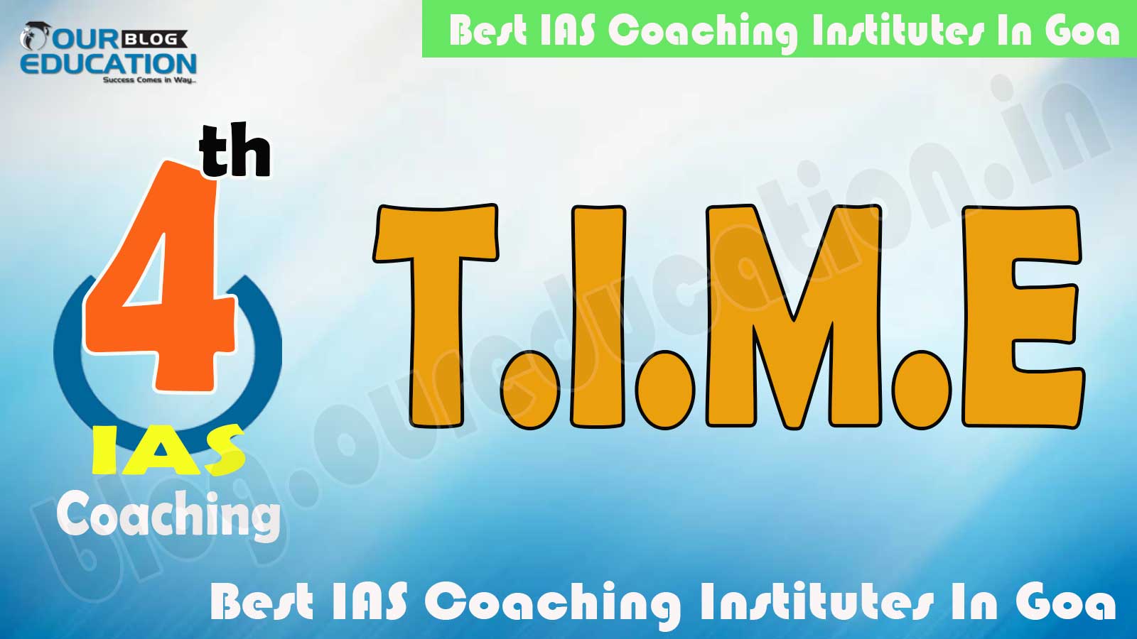 Top IAS Coaching in Goa