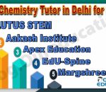 Best Chemistry Tutor for NEET in Delhi