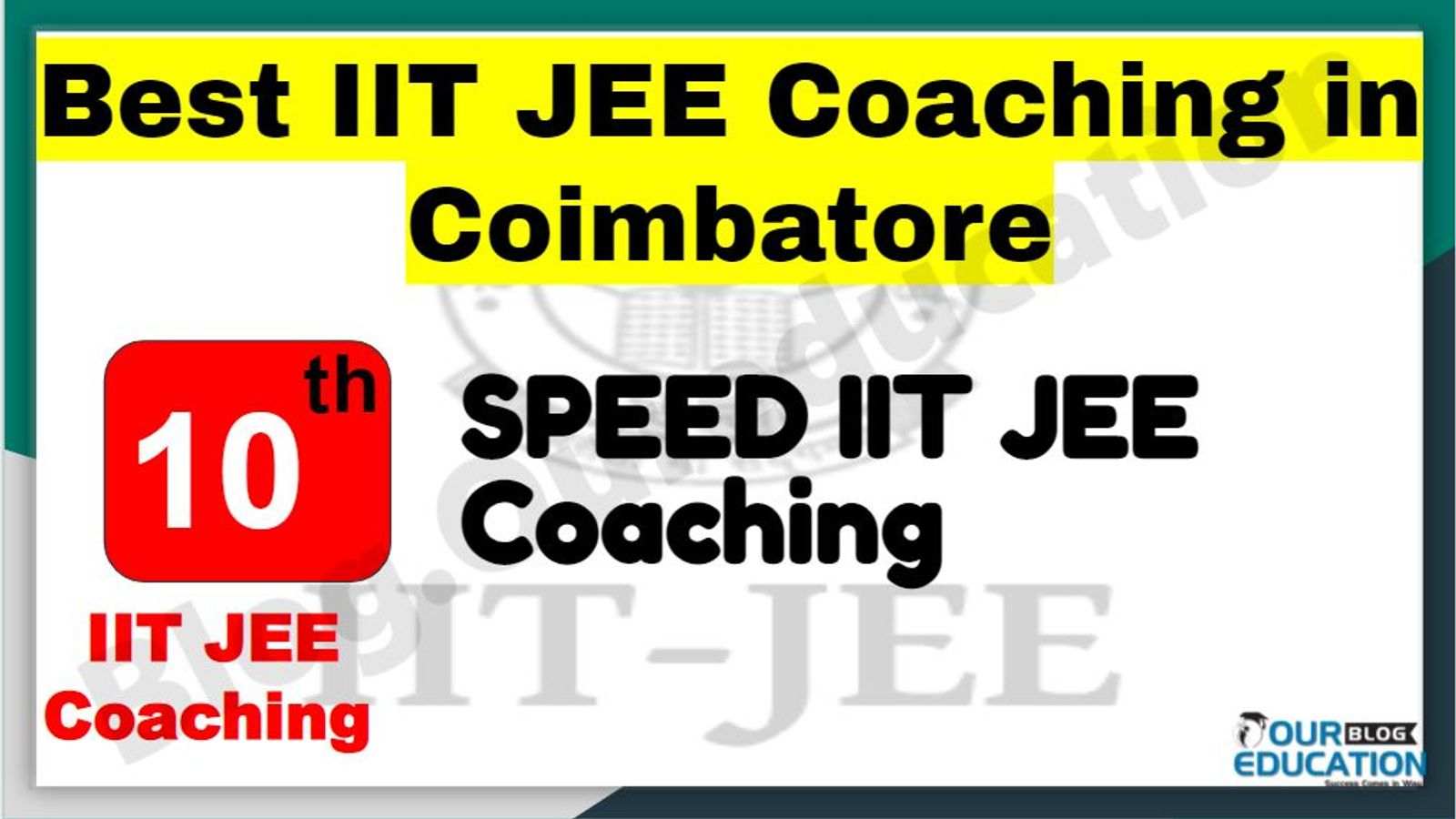 Best IIT JEE Coaching in Coimbatore