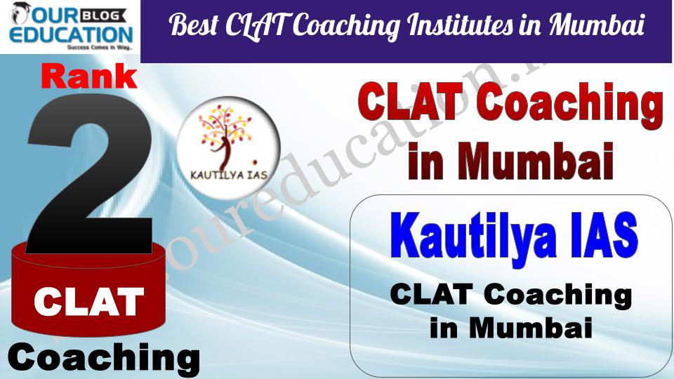 Best CLAT Coaching Institutes in Mumbai Kautilya IAS