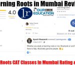 Learning Roots CAT Classes In Mumbai Review