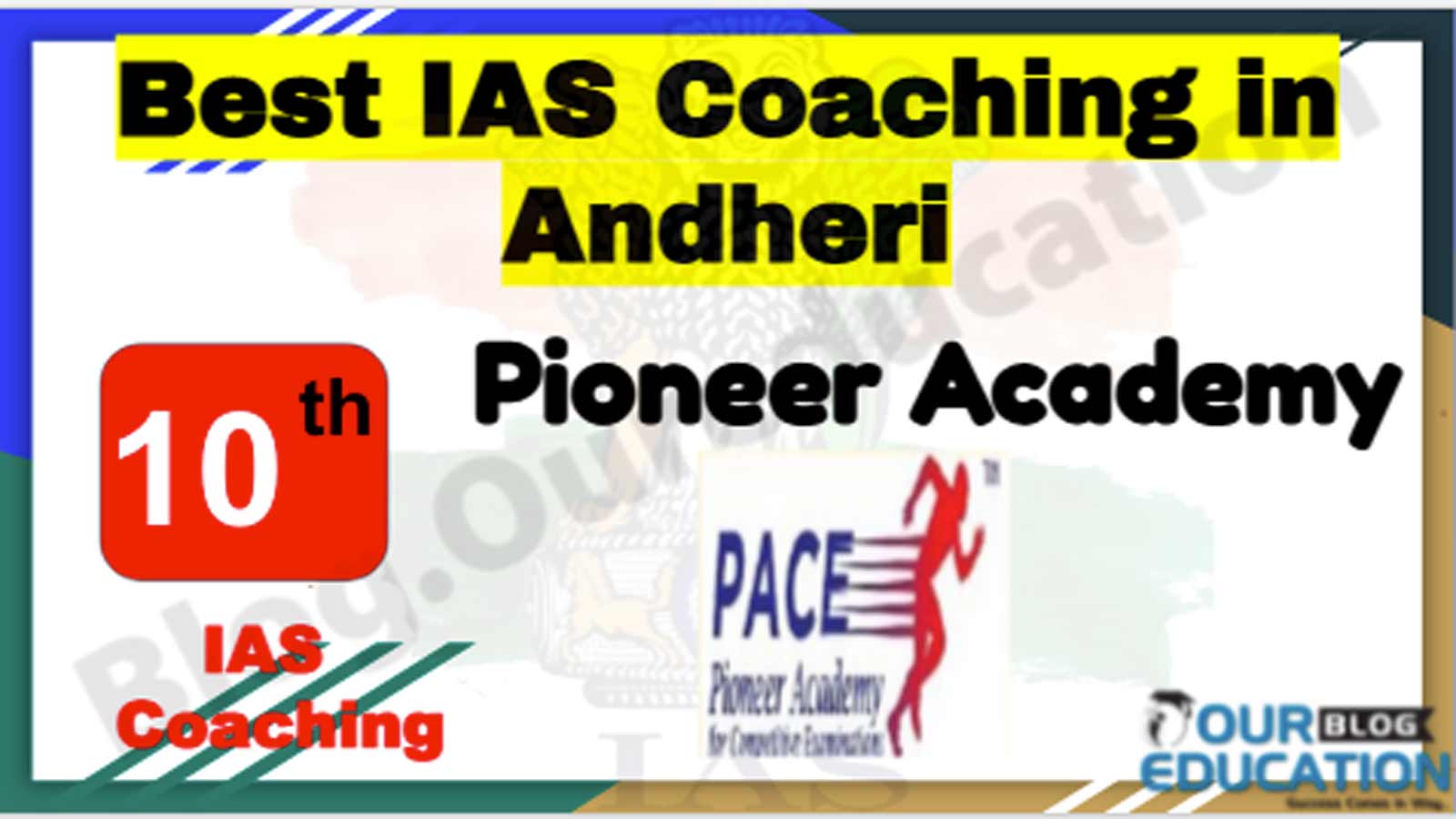 Rank 10 Best IAS Coaching in Andheri Rank 10 Best IAS Coaching in Andheri