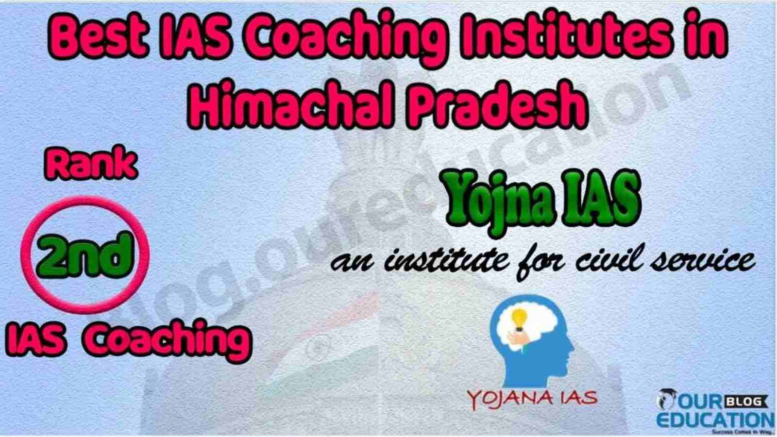 Best IAS Coaching in Himachal Pradesh