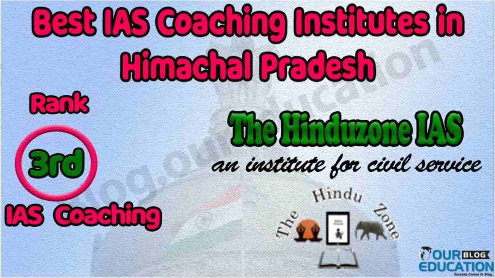 Best IAS Coaching in Himachal Pradesh