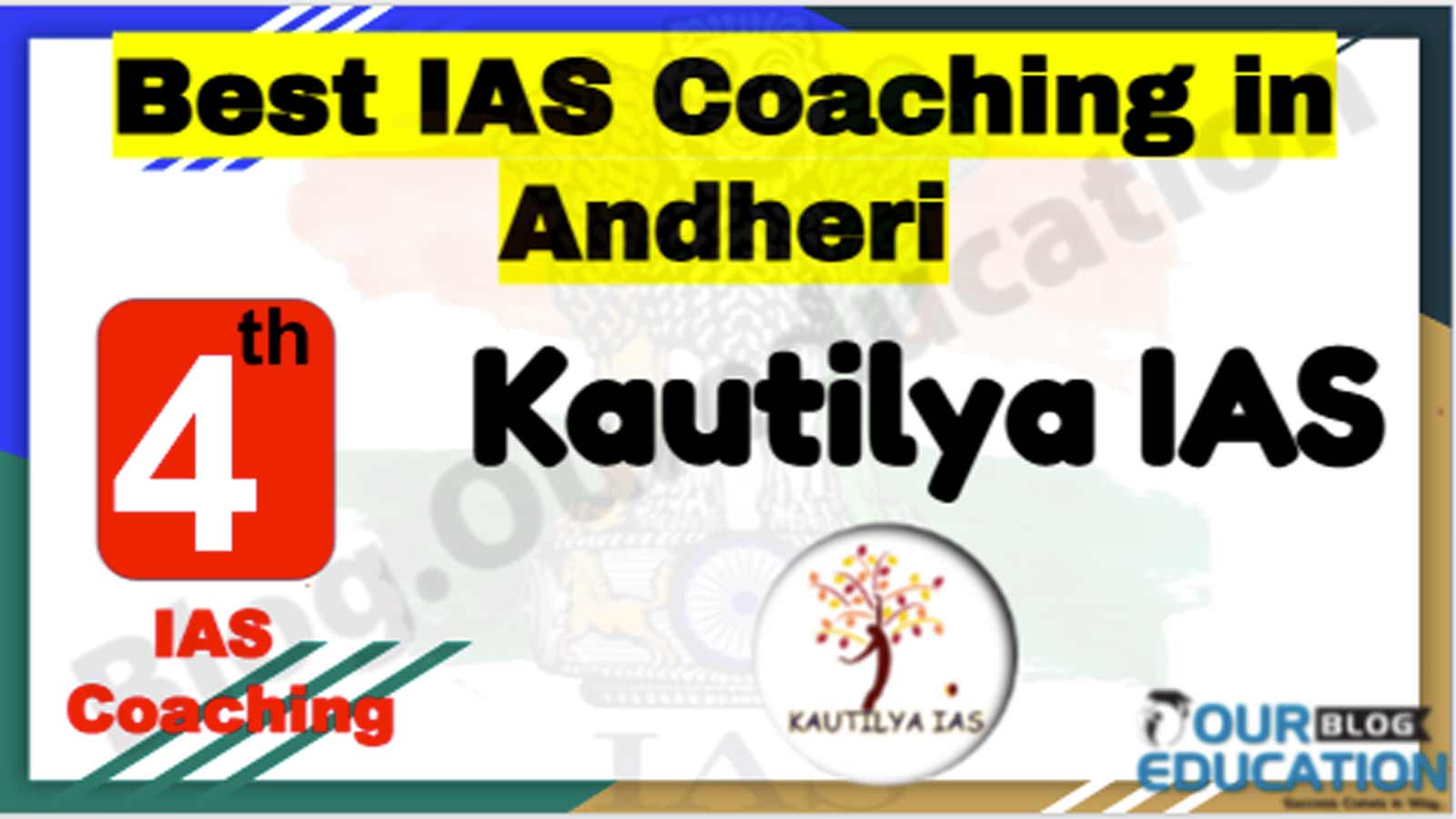 Rank 4 Best IAS Coaching in Andheri Rank 4 Best IAS Coaching in Andheri