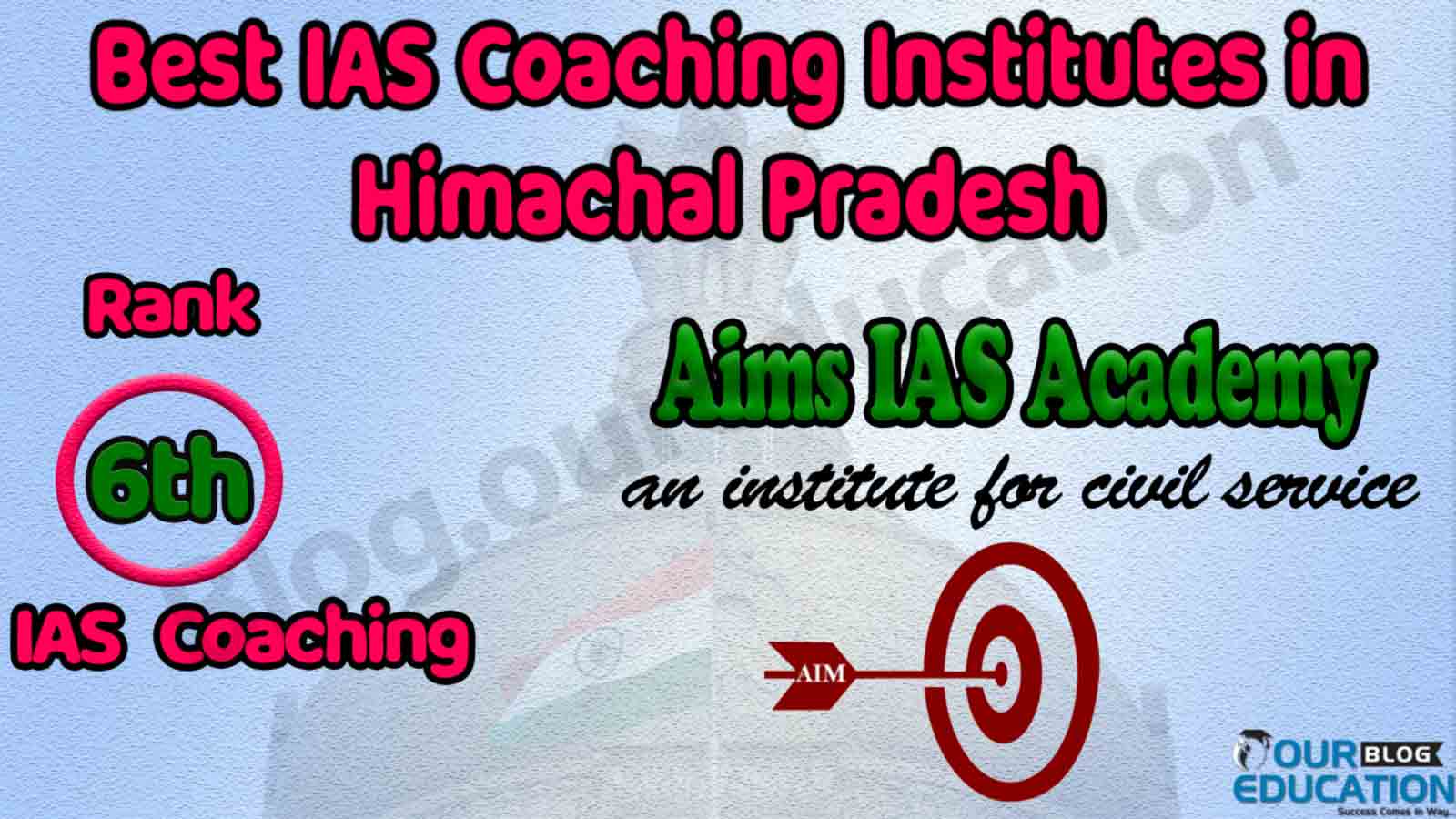Top Civil Services Coaching in Himachal Pradesh