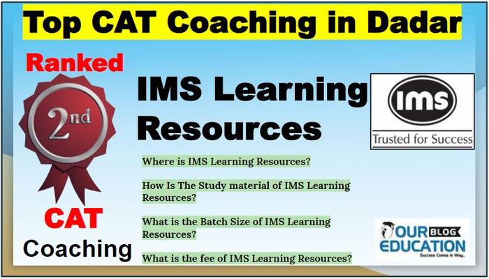 Top CAT Coaching in Dadar