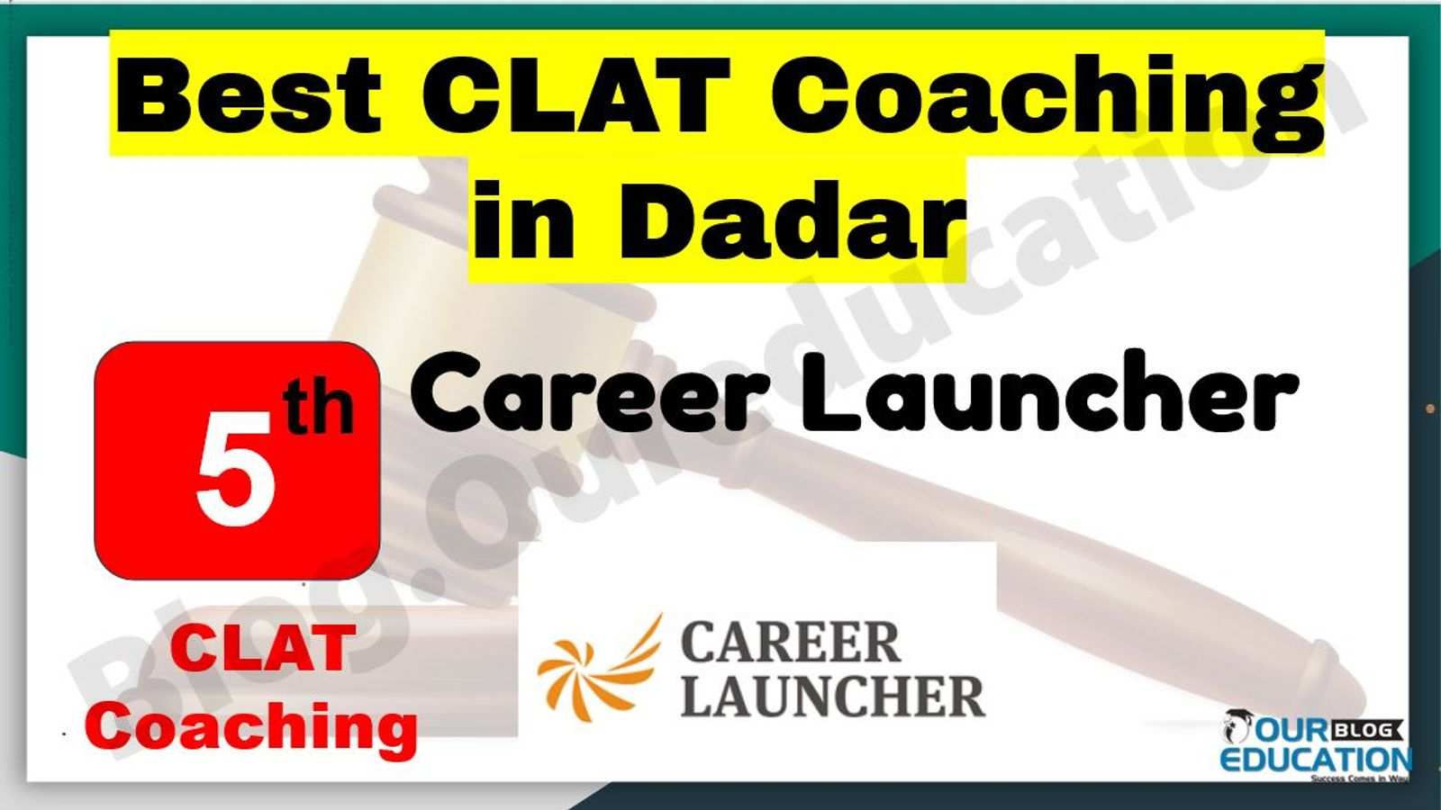 Best Law Entrance Coaching in Dadar 