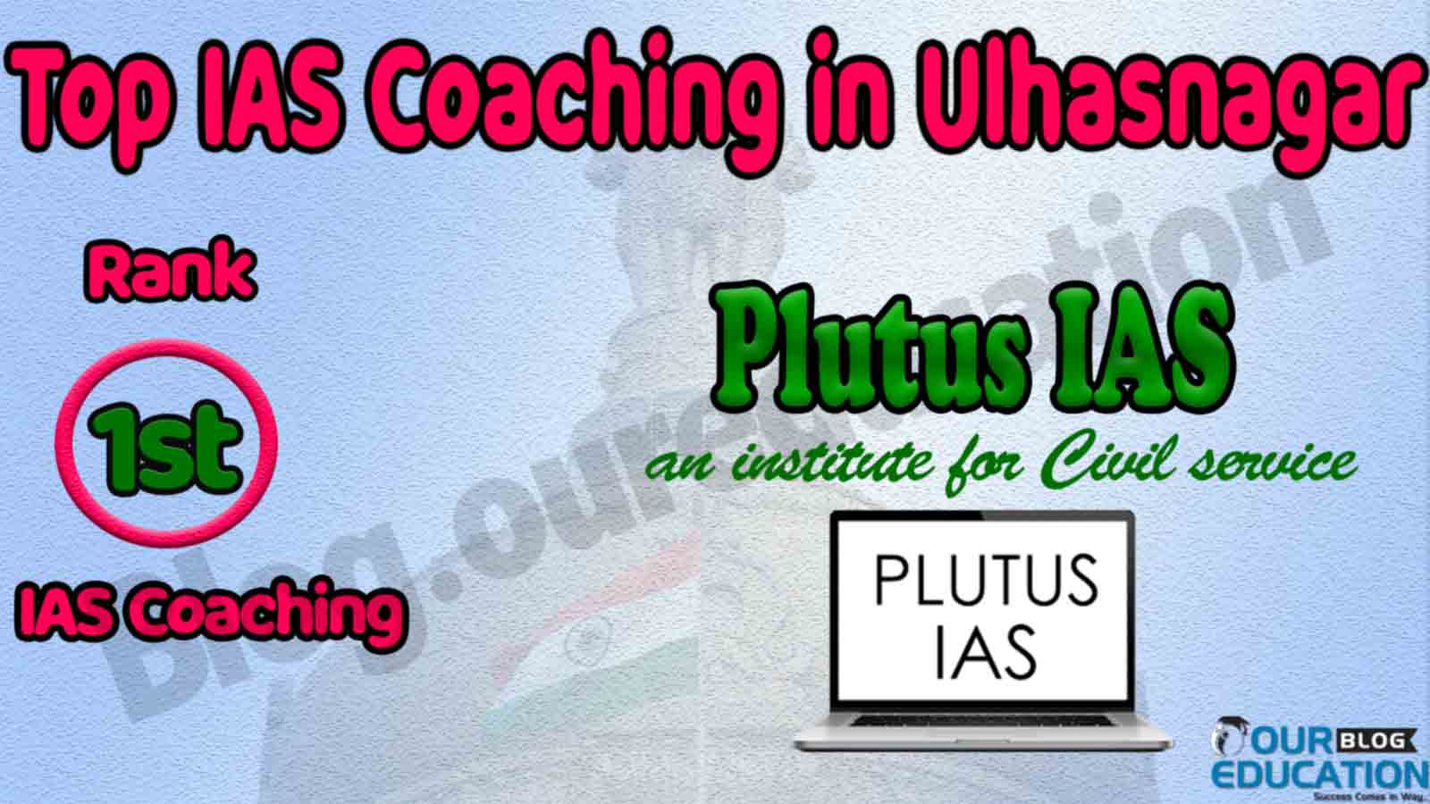 Best IAS Coaching in Ulhasnagar