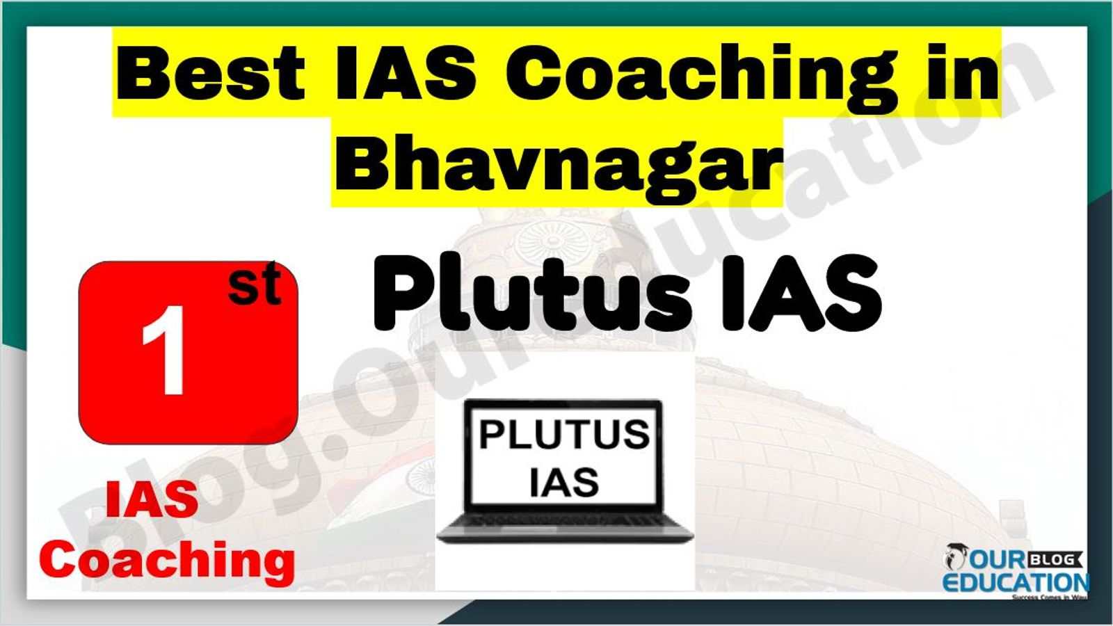 Best IAS Coaching in Bhavnagar