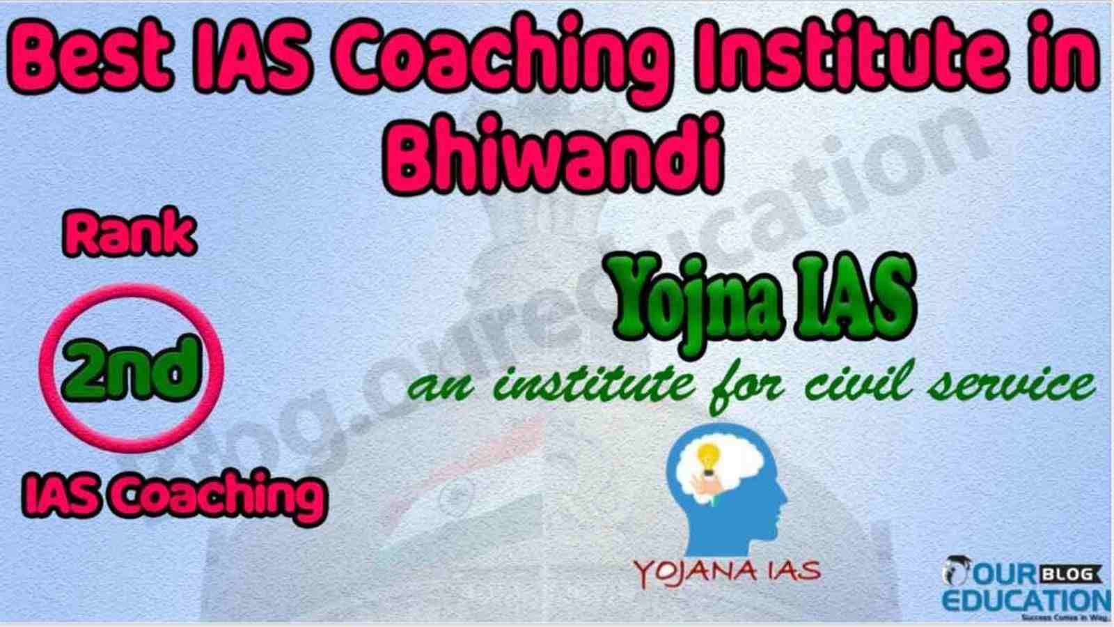 Best IAS Coaching in Bhiwandi