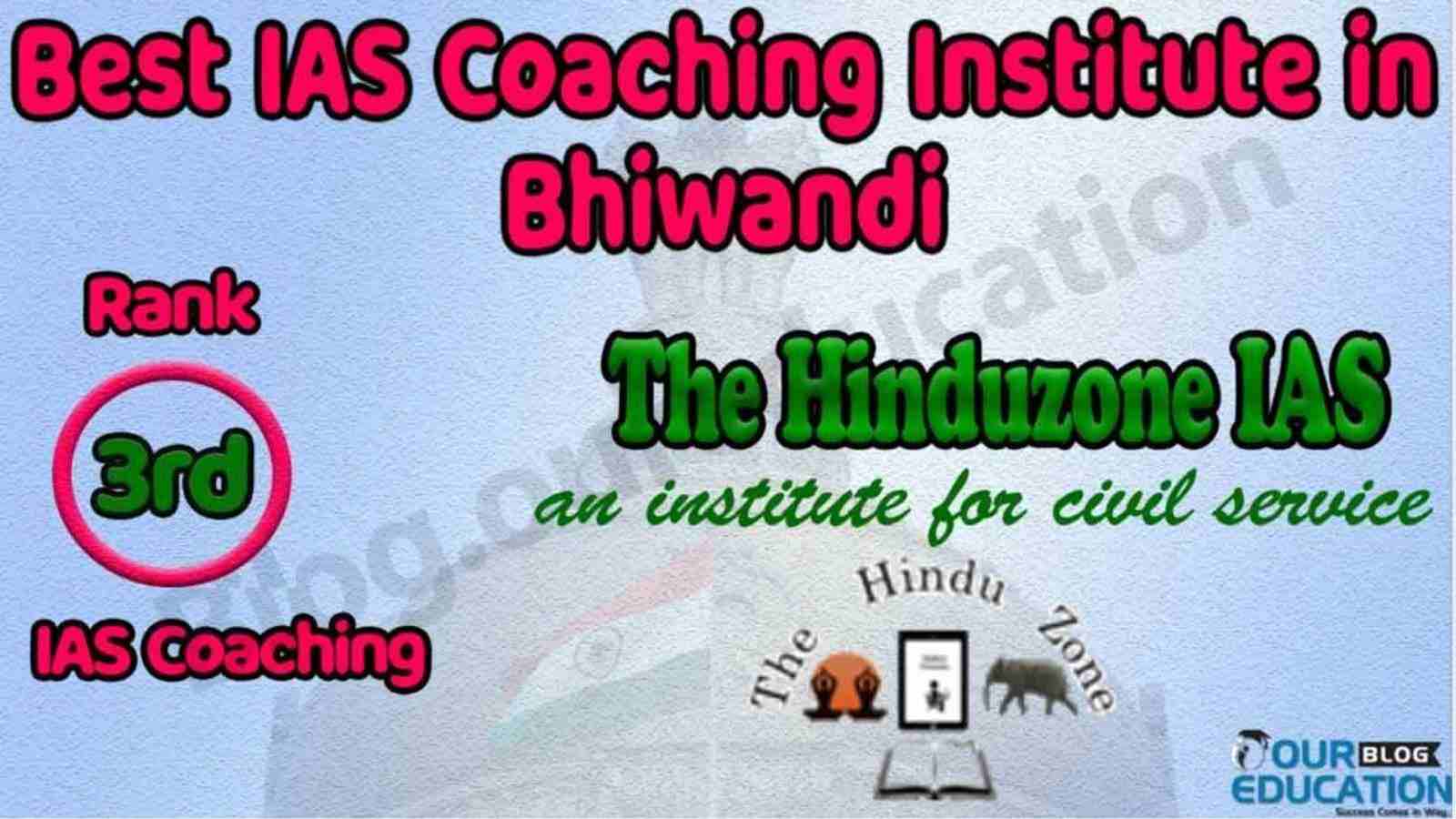 Best IAS Coaching in Bhiwandi