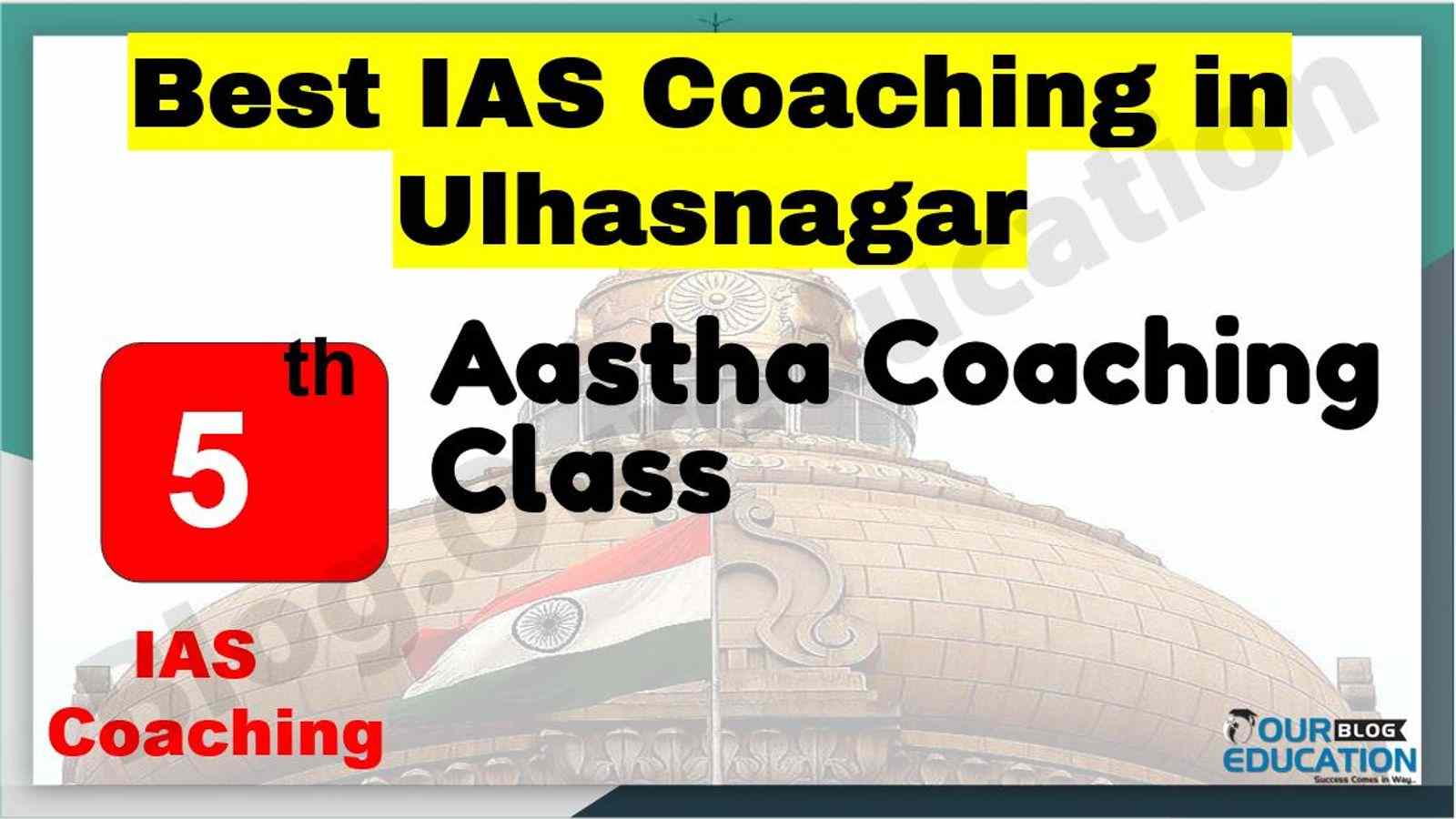 Best IAS Coaching in Ulhasnagar