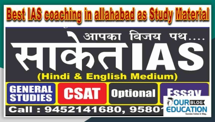 Best IAS coaching Institute in allahabad as Study Material