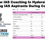 How UPSC Coaching In Hyderabad Helping IAS Aspirants During Covid 19