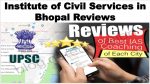 Institute of Civil Services in Bhopal Review