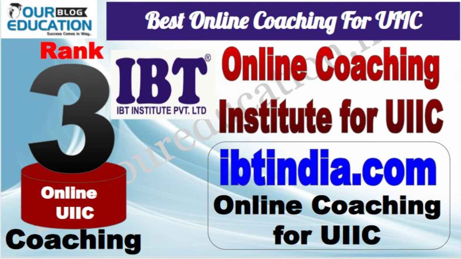 Rank 3 Best Online Coaching For UIIC