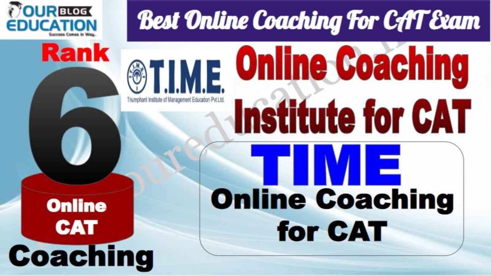 Rank 6 Top Online Coaching For CAT Exam Rank 6 Best Online Coaching For CAT Exam