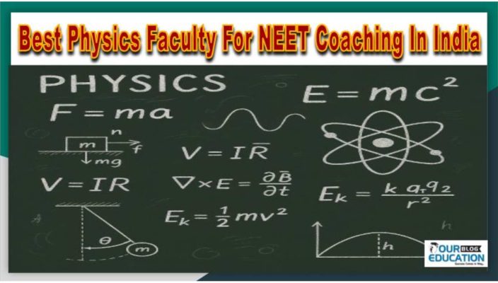 Best Faculty for Physics NEET coaching In India