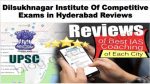 Dilsukhnagar Institute Of Competitive Exams in Hyderabad Review