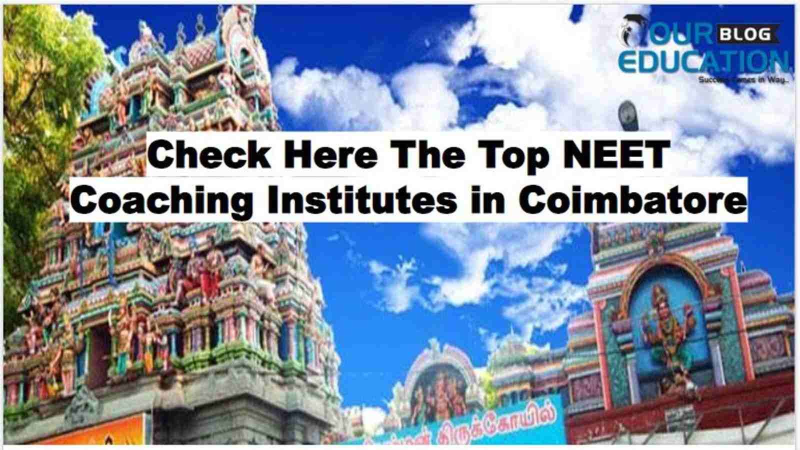 Best NEET Coaching Institutes in Coimbatore
