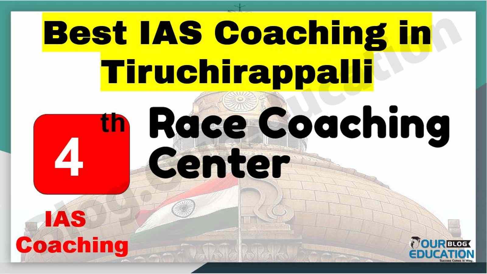 Best IAS Coaching in Tiruchirappalli