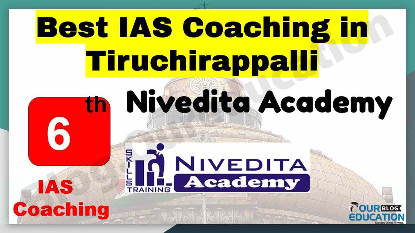 Best IAS Coaching in Tiruchirappalli