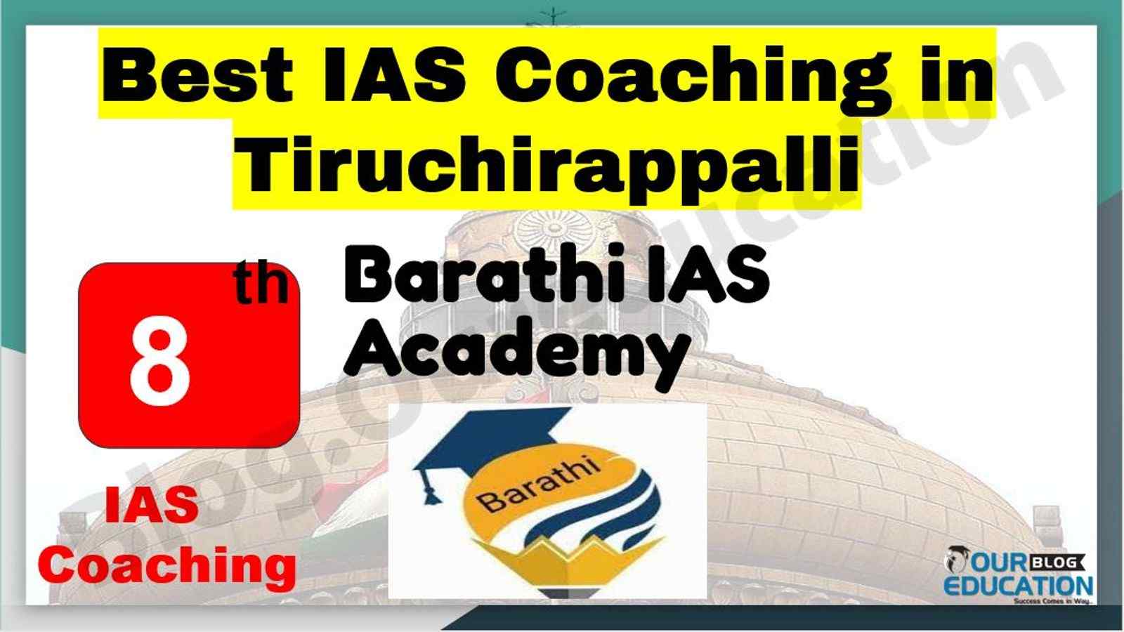 Best IAS Coaching in Tiruchirappalli