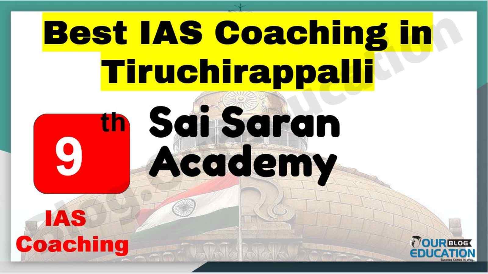 Best IAS Coaching in Tiruchirappalli