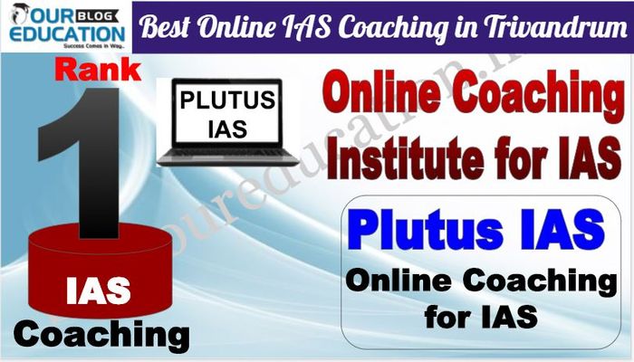Best Online IAS Coaching in Trivandrum