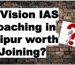 Is Vision IAS Coaching Worth Joining in Jaipur